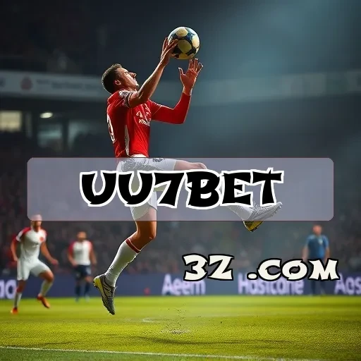 Esportes Empolgantes: Atrações do uu7bet Que Você Vai Amar